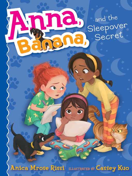 Title details for Anna, Banana, and the Sleepover Secret by Anica Mrose Rissi - Wait list